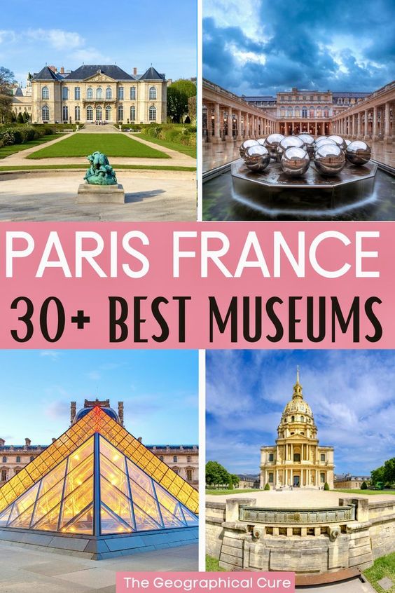 The 9 Absolute Best Museums in Paris in 2024