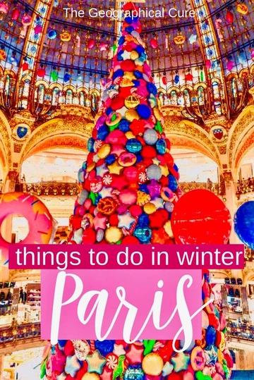 guide to the best things to do and see in Paris in winter