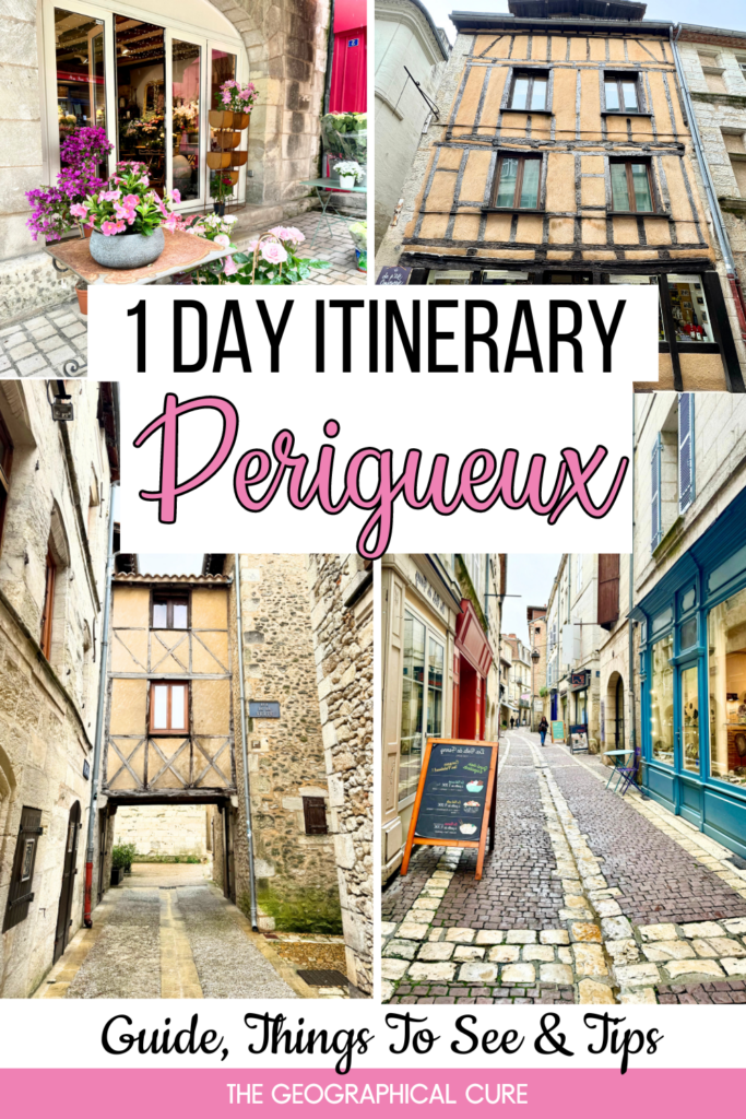 Pinterest pin for best things to do in Perigueux in one day